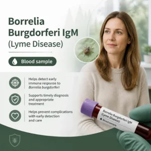 Private Borrelia Burgdorferi IgM (Lyme Disease) blood test in London MDX Victoria